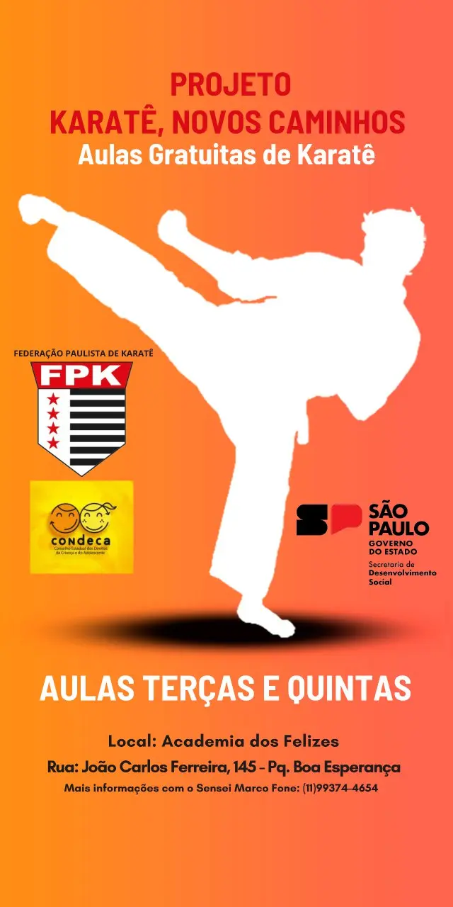 PROJETO KARATE, NOVOS CAMINHOS