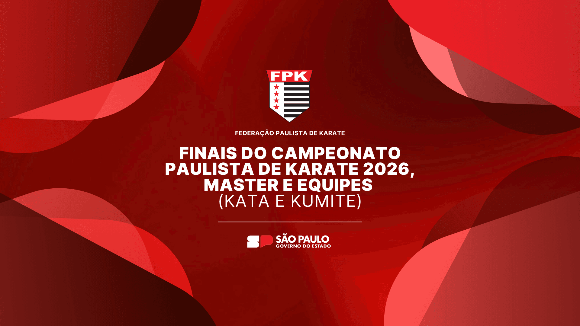 Banner do evento FINAIS DO CAMPEONATO PAULISTA DE KARATE 2026, MASTER E EQUIPES (KATA e KUMITE)