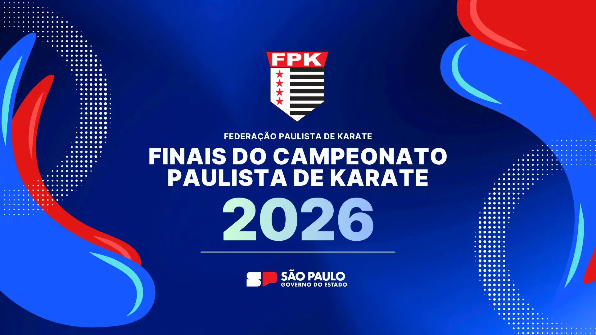Banner do evento  FINAIS DO CAMPEONATO PAULISTA DE KARATE 2026 - BASE, SENIOR e PARAKARATE